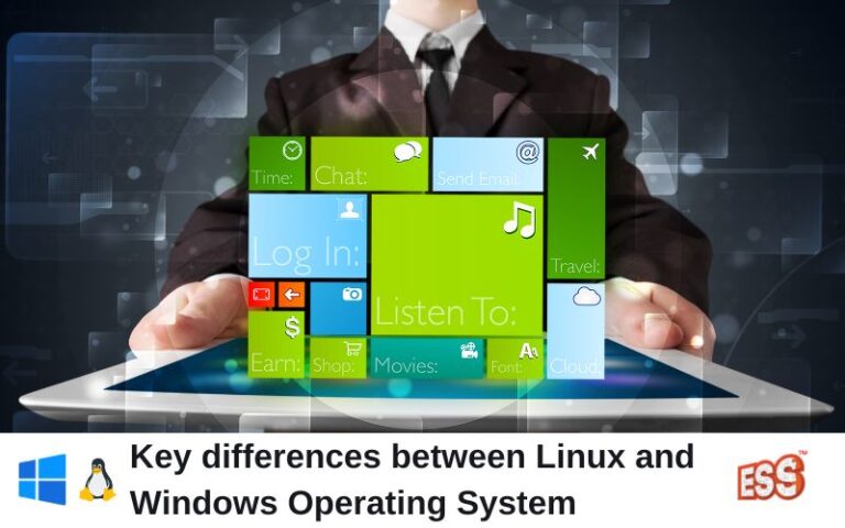 Key differences between Linux and Windows Operating System | ESS Institute