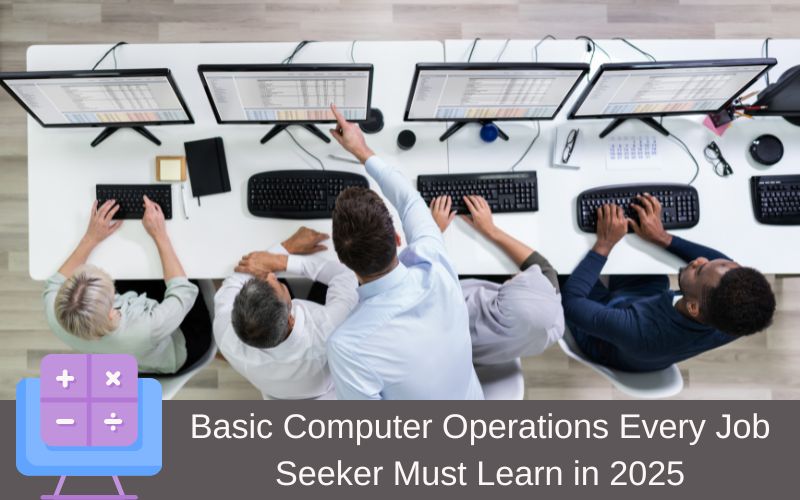 Basic Computer Operations Every Job Seeker Must Learn in 2025