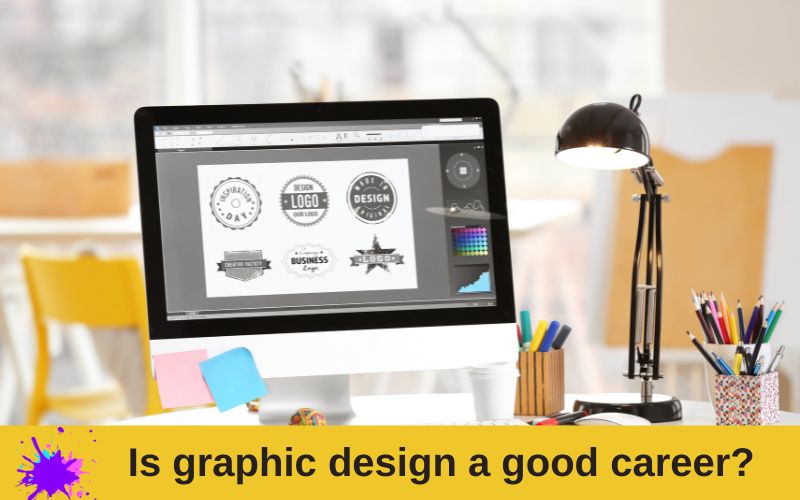 Is graphic design a good career