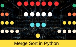 Merge Sort in Python